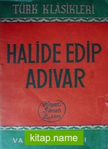 Halide Edip Adıvar (4-F-32)