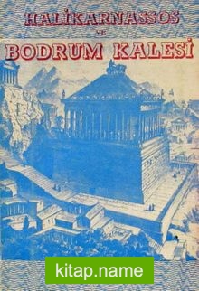 Halikarnossos ve Bodrum Kalesi (2-B-57)