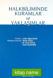 Halkbiliminde Kuramlar ve Yaklaşımlar