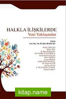 Halkla İlişkilerde Yeni Yaklaşımlar