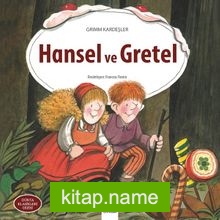 Hansel ve Gretel / Dünya Klasikleri Dizisi