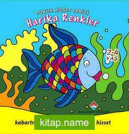 Harika Renkler / Dokun Hisset Serisi