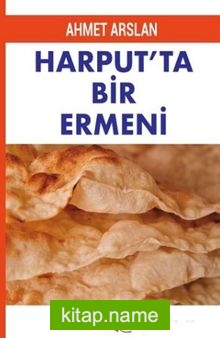 Harput’ta Bir Ermeni