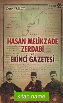 Hasan Melikzade Zerdabi ve Ekinci Gazetesi