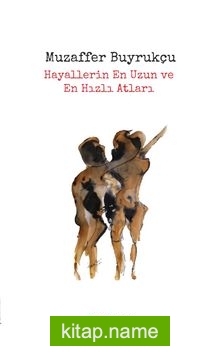Hayallerin En Uzun ve En Hızlı Atları
