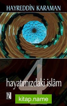 Hayatımızdaki İslam 4