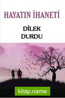 Hayatın İhaneti