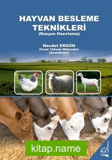 Hayvan Besleme Teknikleri (Rasyon Hazırlama)