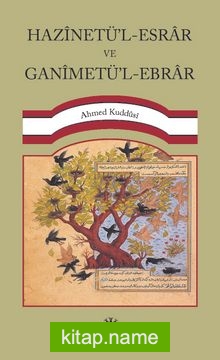 Hazînetü’l-Esrar ve Ganîmetü’l-Ebrar
