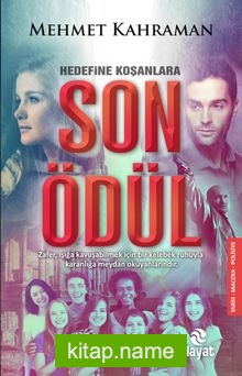 Hedefine Koşanlara Son Ödül