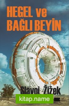 Hegel ve Bağlı Beyin