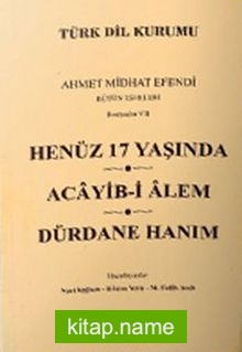 Henüz 17 Yaşında / Acayib-i Alem / Dürdane Hanım