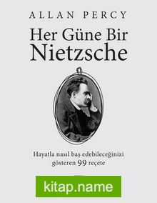 Her Güne Bir Nietzsche Stres, Korku ve Endişelere Karşı