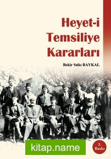 Heyet-i Temsiliye Kararları