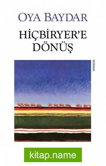 Hiçbiryer’e Dönüş (Eski Kapak)