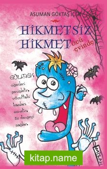 Hikmetsiz Hikmet Öcü Evinde