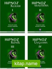 Hipnoz (4 Kitap Ciltli-Kutulu)  Kuram, Araştırma, Uygulama