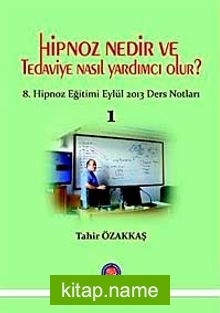 Hipnoz Nedir ve Tedaviye Nasıl Yardımcı Olur?