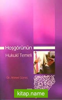 Hoşgörünün Hukuki Temeli