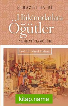 Hükümdarlara Öğütler (Nasihatü’l-Müluk)