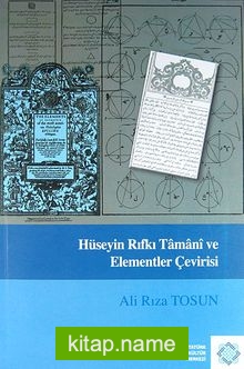 Hüseyin Rıfkı Tamani ve Elementler Çevirisi