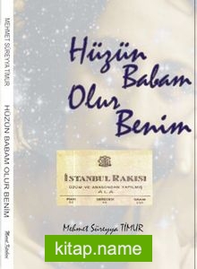 Hüzün Babam Olur Benim