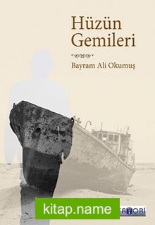 Hüzün Gemileri