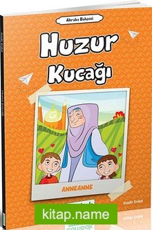 Huzur Kucağı (Anneanne)