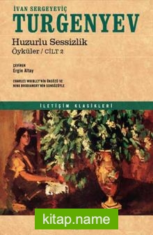 Huzurlu Sessizlik / Öyküler (Cilt 2 )