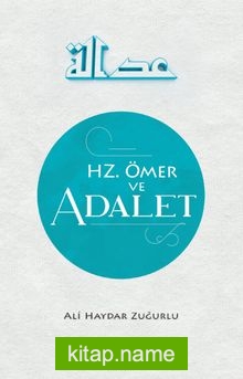 Hz. Ömer ve Adalet