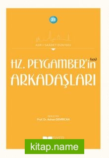 Hz. Peygamber’in (Sas) Arkadaşları