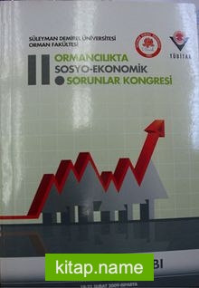 II.Ormancılıkta Sosyo-Ekonomik Sorunlar Kongresi 2009 (2-D-44)