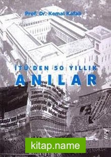 İTÜ’den 50 Yıllık Anılar