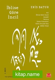 İblise Göre İncil  Yazı Şiirleri (1973-2002)