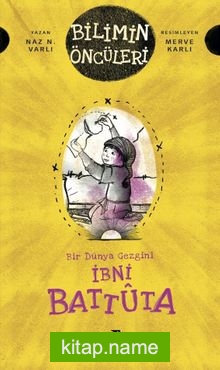 İbni Battuta : Bir Dünya Gezgini