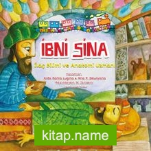 İbni Sina İlaç Bilimi ve Anatomi Uzmanı / Müslüman Bilim Adamları Serisi 1