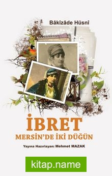İbret Mersin’de İki Düğün