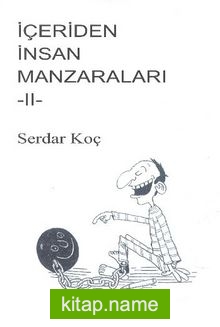 İçeriden İnsan Manzaraları 2