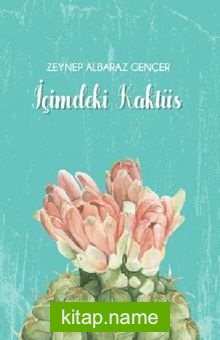 İçimdeki Kaktüs
