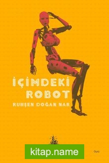 İçimdeki Robot