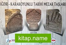 Iğdır-Karakoyunlu Tarihi Mezar Taşları