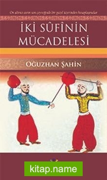 İki Sufinin Mücadelesi