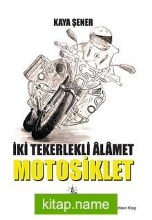 İki Tekerlekli Alamet Motosiklet
