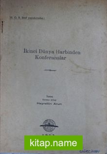 İkinci Dünya Harbinden Konferanslar (1-C-21)