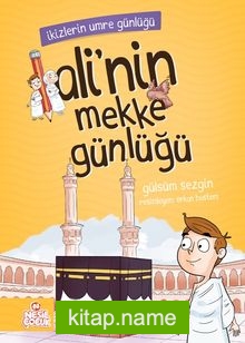 İkizlerin Umre Günlüğü