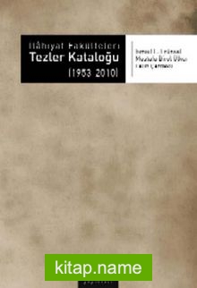 İlahiyat Fakülteleri Tezler Kataloğu (1953-2010)