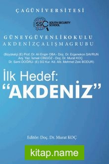 İlk Hedef :Akdeniz