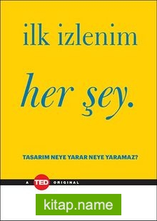 İlk İzlenim Her Şey