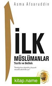 İlk Müslümanlar Tarih ve Bellek