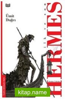 İlk ve Son – Hermes